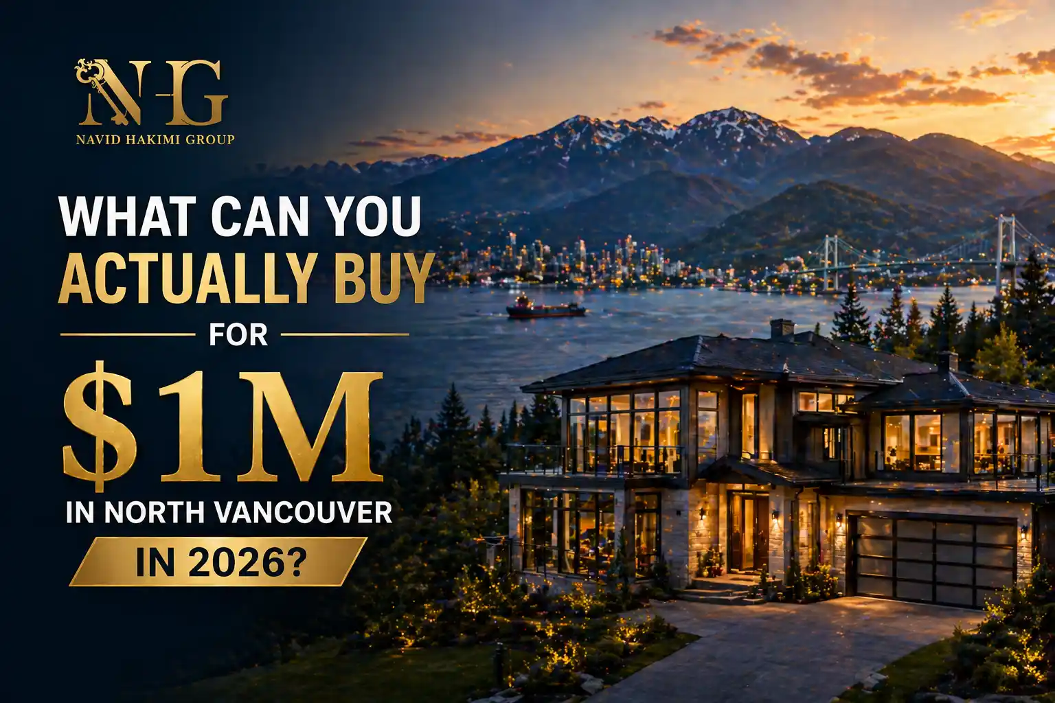 What Can You Actually Buy for $1M in North Vancouver in 2026