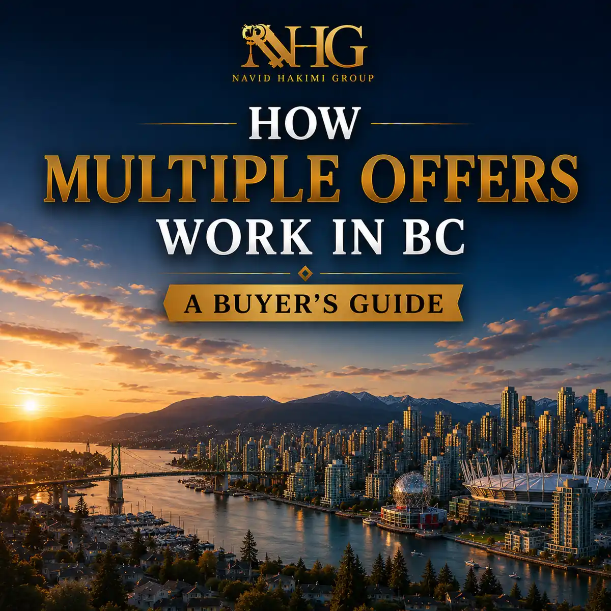 Navid Hakimi Group Home 17 BC home buyers preparing for a multiple-offer situation