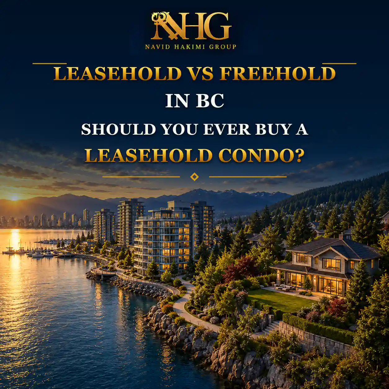 Navid Hakimi Group Home 10 Leasehold and freehold residential property in British Columbia